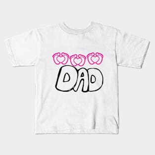 dad of triplet gils Kids T-Shirt